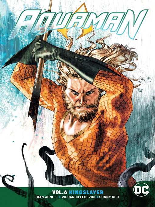 Title details for Aquaman (2016), Volume 6 by Dan Abnett - Available